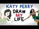 Katy Perry - Draw My Life Videos