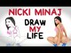 Nicki Minaj - Draw My Life Videos