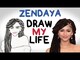 Zendaya - Draw My Life Videos