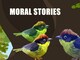Moral Stories Videos